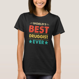 Retro World's Best Druggist Ever   T-shirt