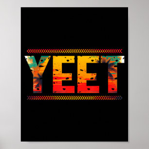 Retro Yeet Grappige Uitdrukking Citaat Sla Jargon Poster