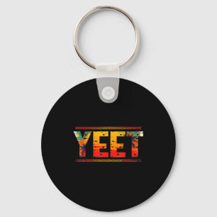 Retro Yeet Grappige Uitdrukking Quote Slang Mannen Sleutelhanger