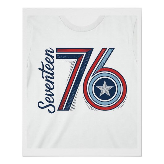 Retro Zeventien 76 Patriottische Vector T-shirt On Perfect Poster (Voorkant)