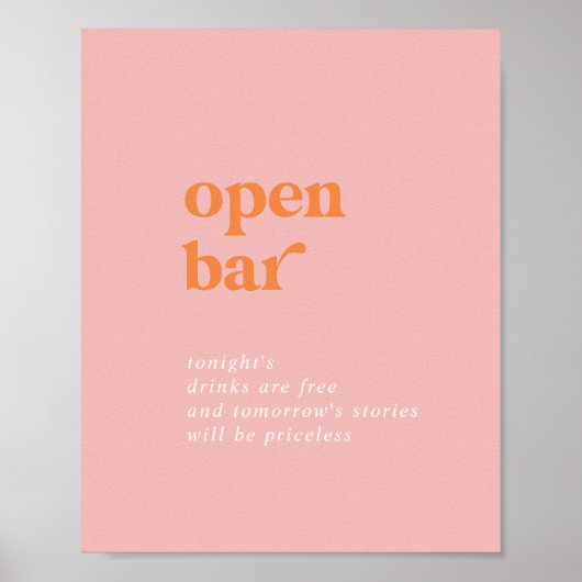 Retro Zomer Roze en Sinaasappel Bruiloft Open Bar  Poster (Voorkant)
