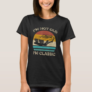 Retro Zonsondergang IM Niet Oud IM Classic Car Gr T-shirt