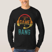 Retrostijl Ik heb mijn spel onderbroken om onafhan T-shirt (Voorkant)