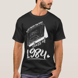 Reunion Class of 1984 School Afstuderen Blast Van T-shirt