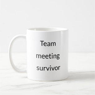 Réunion d'équipe Survivor - Entreprise Comedy Mug