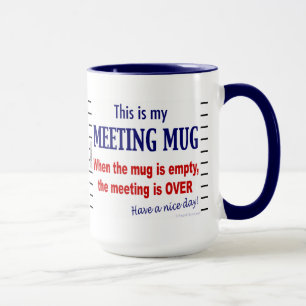 Réunion Mug drôle Bureau Humour café Mug