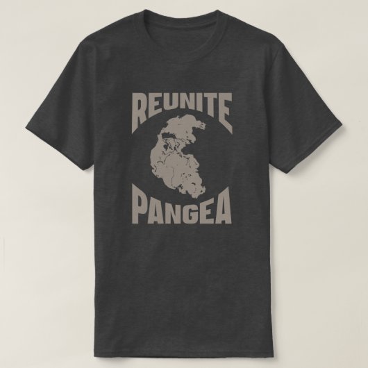 Reunite Pangea omdat de aarde niet genoeg is T-shirt (Design voorkant)