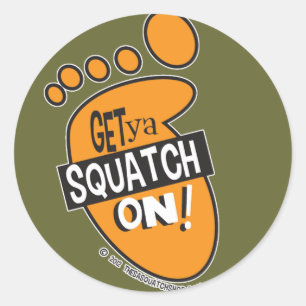Réussissez le ya Squatch ! Autocollants