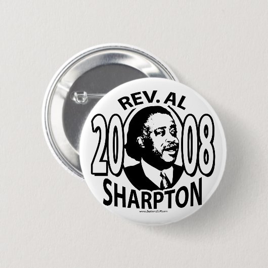 Rev. Al Sharpton 2008 Button  (Voorkant /achterkant)