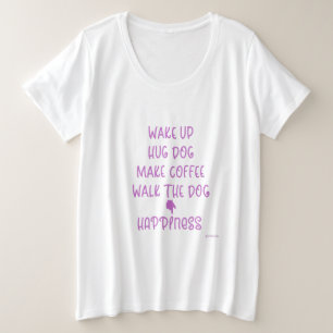 Réveillez-vous, Hug Dog... Happiness Love T-shirt