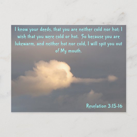 Revelation 3 15-16 with spitting cloud briefkaart (Voorkant)