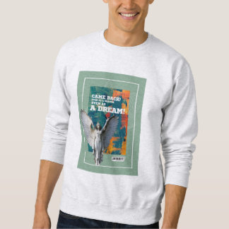 Revenu en tant que sweatshirt à citation poétique 