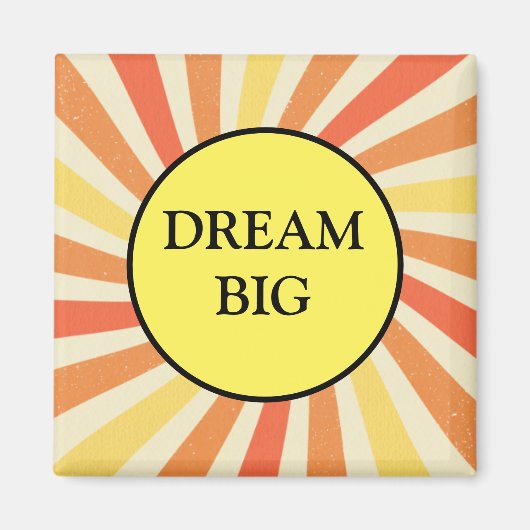 Rêver Big Motivational Réfrigérateur Magnet (Devant)