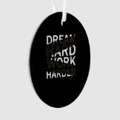 Rêver dur travail indispensable (devant)