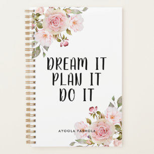 Rêver Il Le Planifie Le Faire Motivationnel Blush 