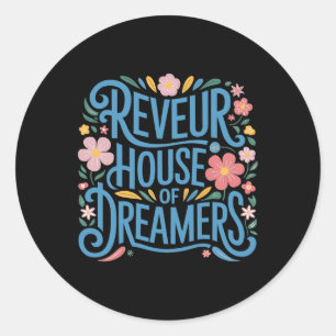 Reveur Huis van Dromers1 Ronde Sticker