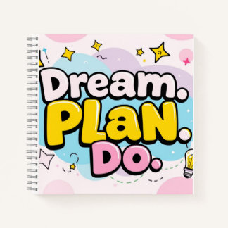 Rêvez. Planifiez. Faire. - Carnet spiral de 8,5 po
