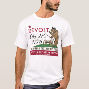Revolt like 1776 - Recall Benedict Arnold T-Shirt