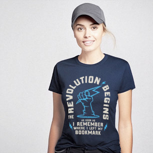 Revolutie begint Boek Lover Grappig T-shirt