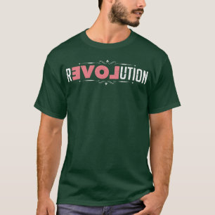 Revolutie in liefde Liefde revolutionair Romc grap T-shirt