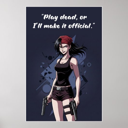 Revy – Play Dead Quote Poster | Anime Wall Art (Voorkant)