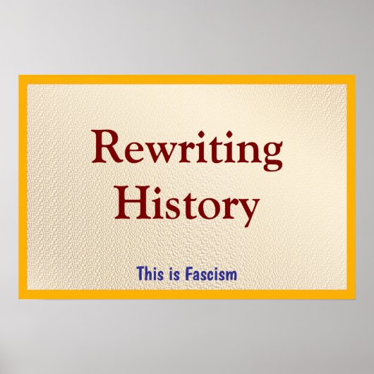 Rewriting History Poster (Voorkant)