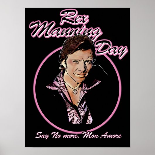 Rex Manning Day Poster (Voorkant)