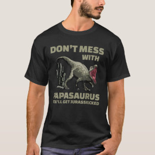 Rex voor mannen dinasor papa saurus T Shirt
