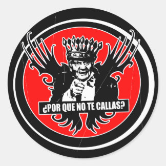 REY ALAS Porque no te callas Juan carlos Ronde Sticker