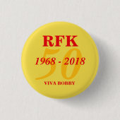 RFK 50 jaar 1968 - 2018 Ronde Button 3,2 Cm (Voorkant)