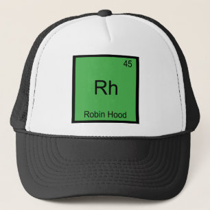 Rh - Robin Hood Grappig Chemie Element Symbool T-s Trucker Pet