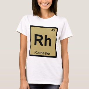 Rh - Rochester Minnesota Scheikunde Periodiek Syst T-shirt