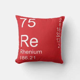 Rhenium Kussen