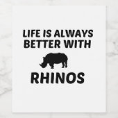 RHINO LIFE IS BETTER WIJN ETIKET (Enkel label)