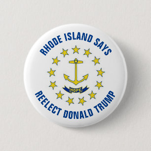 Rhode Island zegt herkozen Donald Trump Ronde Button 5,7 Cm