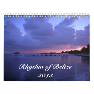 Rhythm van Belize Calander 2013 Kalender