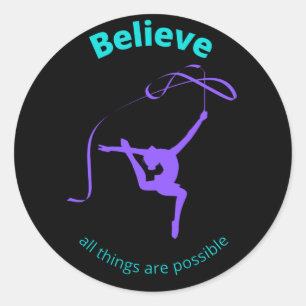 Rhythmic gymnastic geloven dat alles mogelijk is ronde sticker
