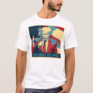 Rich en stut (anti-Trump) T-shirt
