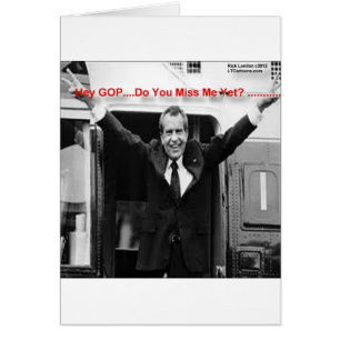 Richard Nixon "Miss Me Pourtant ?" Drôle cadeaux &