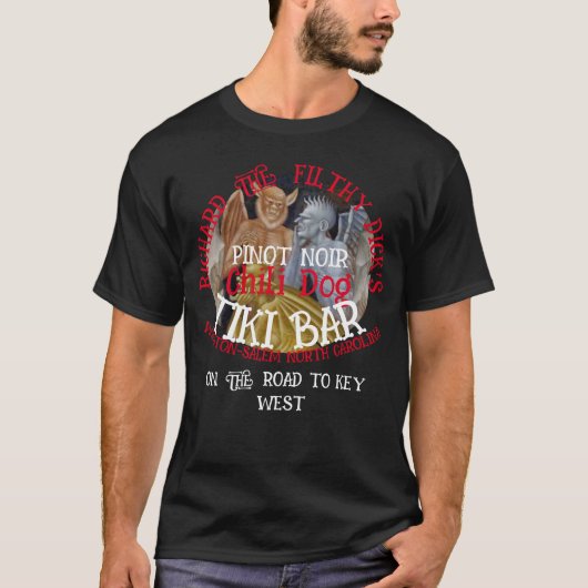 RICHARD THE FILTHY DICK'S Pinot Noir Chili Dog Bar T-shirt (Voorkant)
