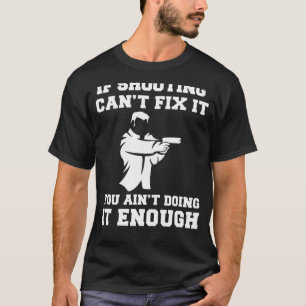 Richt je lach op: als schieten het niet kan repare t-shirt