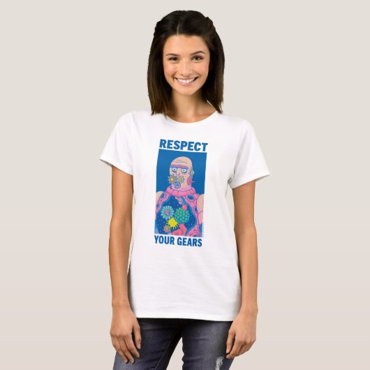RICK EN MORTY™ | Eerbiediging van uw tandwielen T-shirt (Voorkant volledig)