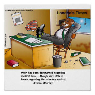 Rick London Muskusrat Scheidingsadvocaat Cartoon Perfect Poster