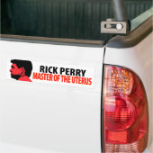 Rick Perry Master of the Uterus Bumpersticker (Op Truck)