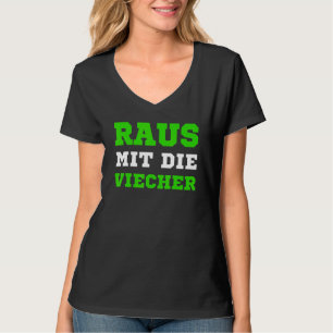Ridder Gezegde Raus met de Viecher Karin Internet T-shirt
