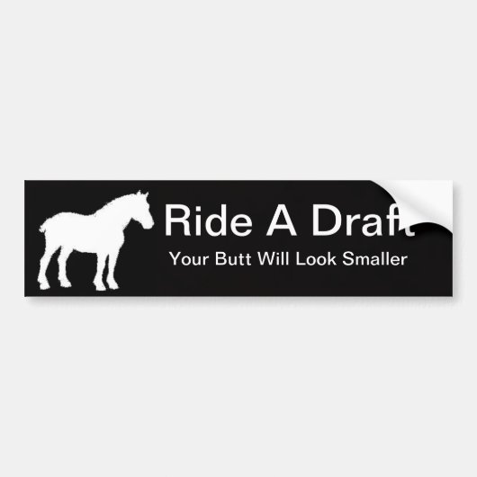Ride A Draft Bumpersticker (Voorkant)