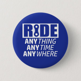 Ride, alles, altijd, overal ronde button 5,7 cm