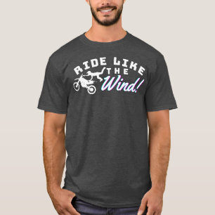 Ride als de wind t-shirt