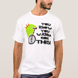 Ride deze Unicycle T-shirt