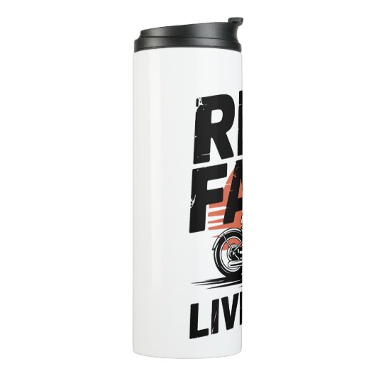 Ride Fast Live Gratis Fietser T-shirt Thermosbeker (Gedraaid links)